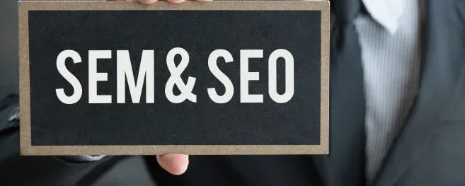 SEO and SEM