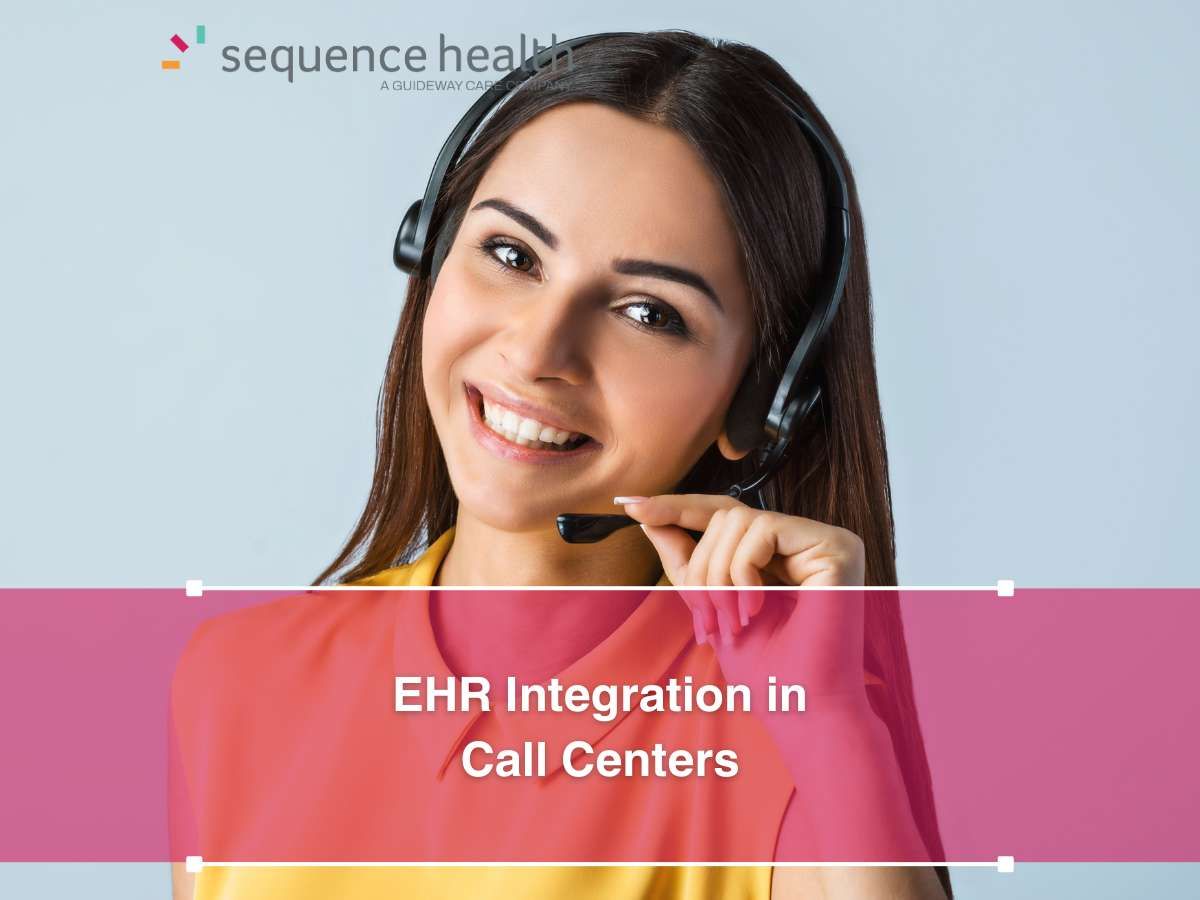 EHR Integration in Call Centers