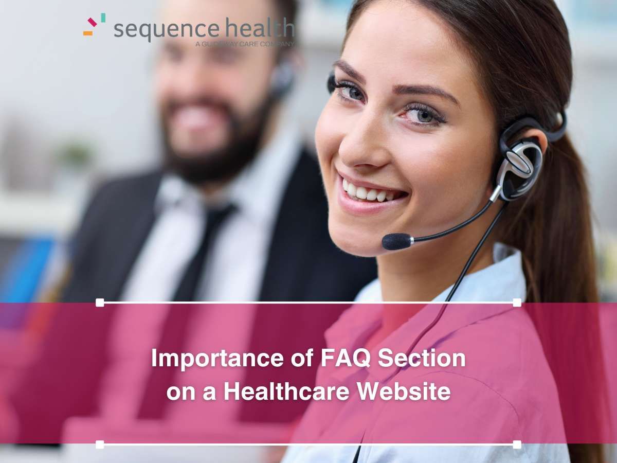 Importance of FAQ Section on a Healthcare Website