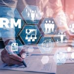 Four Reasons Why Your CRM System is Your Most Valuable Asset