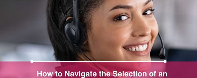 How to Navigate the Selection of an Inbound Call Center Vendor for Healthcare Services